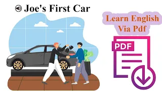 Learn English Via Listening | Beginner  Level | Lesson 10 | Joe's First Car