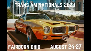 Trans Am Nationals Fairborn Ohio August 24-27 2023