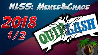 [NLSS - Quiplash] Memes and Chaos Compilation 2018 Part 1/2