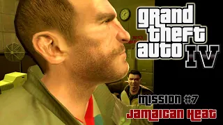 GTA 4 - Mission 8 - Jamaican Heat || Gameplay Full HD (1080p)