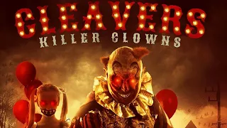 Cleavers: Killer Clowns 2019 Horror Film