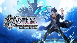 The Legend of Heroes: Trails through Daybreak - Japanese Nintendo Switch Demo Gameplay!