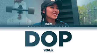 YENLIK - DOP | LYRICS | ТЕКСТ | СӨЗІ | COLOR CODED