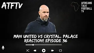 MAN UNITED VS CRYSTAL PALACE REACTION! UCL + EPL PREVIEW!