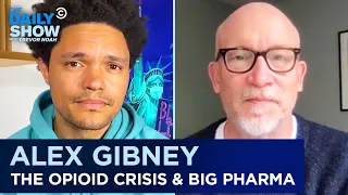 Alex Gibney - “The Crime of the Century” & How the Opioid Epidemic Was Manufactured | The Daily Show