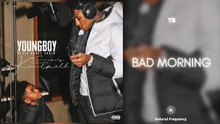 YoungBoy Never Broke Again - Bad Morning [432Hz]