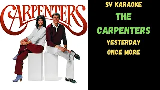 The Carpenters - Yesterday Once More - Karaoke