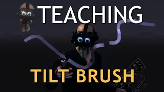 Teaching Tilt Brush: Snip and Join (Open Brush)