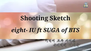 IU(아이유) _ eight(에잇) ft SUGA of BTS [Shooting Sketch]