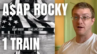 ASAP Rocky - 1 Train (REACTION!) 90s Hip Hop Fan Reacts
