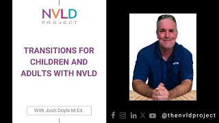 Transitions for Children and Adults with NVLD