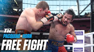 Manny Pacquiao vs Jeff Horn | FREE FIGHT ON THIS DAY