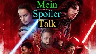 Star Wars 8 SPOILERTALK - Die letzten Jedi (Deutsch)