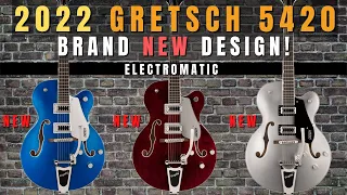 All new redesigned 2022 Gretsch Electromatic 5420