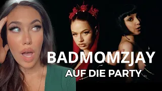 FEMALE DJ REACTS TO BADMOMZJAY - AUF DIE PARTY (Reaktion/Reaction) 🇩🇪