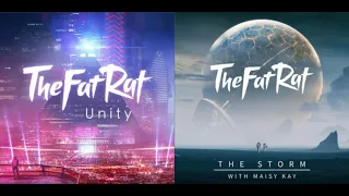 TheFatRat & Maisy Kay Mashup - Unity X The Storm