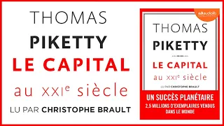Le Capital au XXIe siècle  de Thomas Piketty lu par Christophe Brault   Livre audio