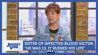 "He was 13-years-old when he was infected - it totally wrecked his life." | Jeremy Vine