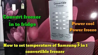 How to set temperature of Samsung 3 in 1 convertible double door refrigerator.