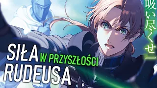 Jak potężny będzie Rudeus? - Mushoku Tensei