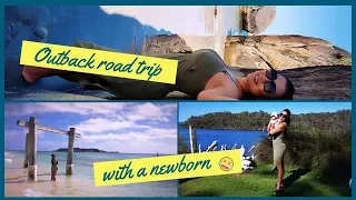 Australian outback road trip with a newborn baby 2019! Western Australia