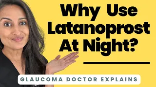 Why use Latanoprost at night | Glaucoma drops | High eye pressure | Glaucoma eye drops | POAG