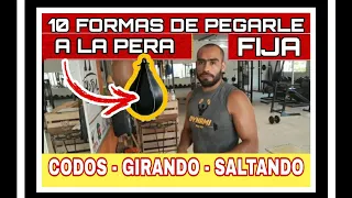 Como GOLPEAR la PERA o SpeedBag (10 FORMAS DIFERENTES) - TUTORIAL