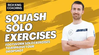 SQUASH SOLO EXERCISES | Footwork and exercises to improve your dropshot