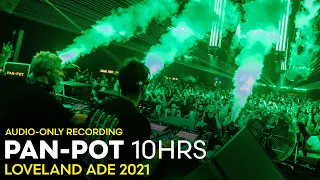 PAN-POT 10HRS at Loveland ADE 2021 | FULL 10-HR AUDIO-ONLY SET