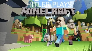 Hitler plays Minecraft: The Noob