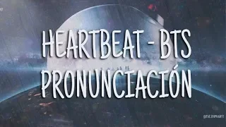 Heartbeat - BTS [Pronunciación] [Fácil]