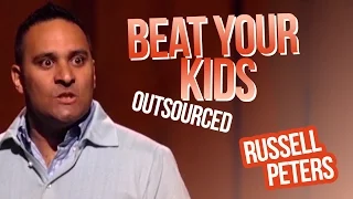 "Beat Your Kids" | Russell Peters - Outsourced