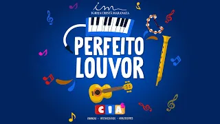 04/05/2024 [ Programa Perfeito Louvor - ICM ] - Como ser um bom instrumentista.