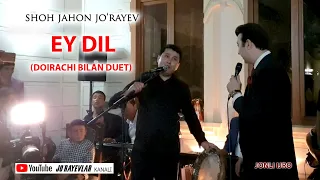 Shohjahon Jo'rayev | "EY DIL" 2019 yil Namangan