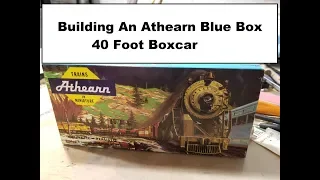 Building An Athearn Blue Box Kit