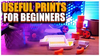 15 Useful 3D Prints: Go From Beginner to Advanced!