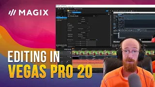 MMTV: MAGIX - Editing in VEGAS Pro 20 | Eric Burgess