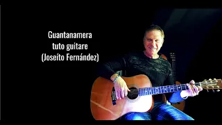 tuto guitare chant Guantanamera