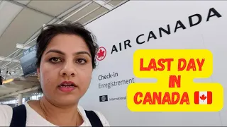 Last Day in Canada |Bye Bye Canada l Puja Hut shop Brampton | Toronto Canada