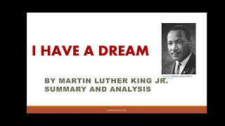 I HAVE A DREAM BY MARTIN LUTHER KING JR SUMMARY AND ANALYSIS