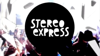 Stereo Express gypsy ride remix