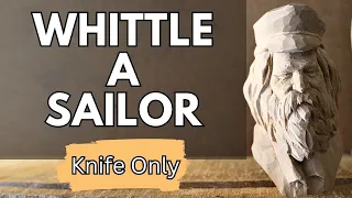 Carve A Sailor With Cap---Beginner/Intermediate Woodcarving Tutorial