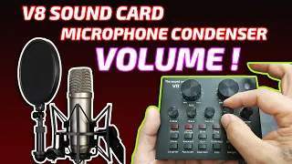 V8 Sound Card and Mic Condenser increasing volume and detecting on your PC