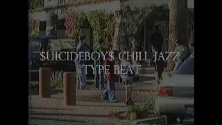 SUICIDEBOYS CHILL JAZZ TYPE BEAT - "RIGHT OUT THE WINDOW"