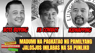 MADUMI na PAGKATAO ng Pamilyang Jalosjos Isiniwalat Na sa Publiko