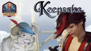 Keepsake – Adventure Game Geek with @AdventureGameHotspot – Episode 96