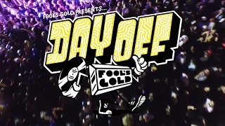 Fool's Gold Day Off 2015 [OFFICIAL RECAP]
