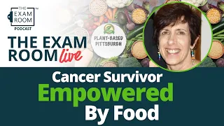 Late-Stage Cancer Survivor Empowered By Food