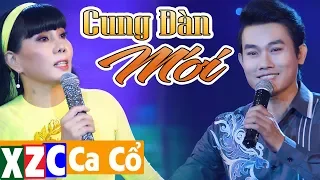 Tân Cổ Cung Đàn Mới (#CĐM) - Võ Hoài Long & Thy Hoa