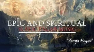 Epic Spiritual Slavic Pagan Music | Land Of The Gods